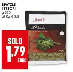 Panorama Spätzle I TESORI offerta
