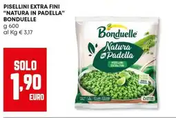 Panorama Pisellini extra fini "natura in padella" BONDUELLE offerta