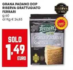 Panorama Grana padano dop riserva grattugiato FERRARI offerta