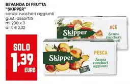 Panorama Bevanda di frutta "skipper" offerta