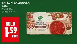 Panorama Polpa di pomodoro PAM offerta