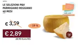 Prezzemolo e Vitale Le selezioni p&v parmigiano reggiano 40 mesi offerta