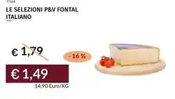 Prezzemolo e Vitale Le selezioni p&v fontal italiano offerta
