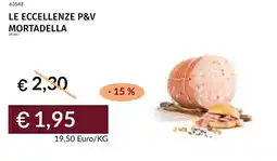 Prezzemolo e Vitale Le eccellenze p&v mortadella offerta