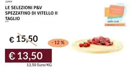 Prezzemolo e Vitale Le selezioni p&v spezzatino di vitello ii taglio offerta
