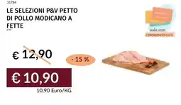 Prezzemolo e Vitale Le selezioni p&v petto di pollo modicano a fette offerta