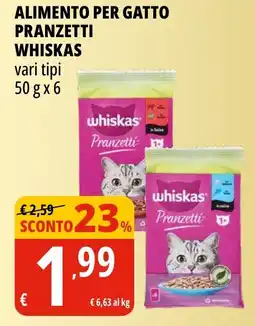 Tigros Alimento per gatto pranzetti WHISKAS offerta