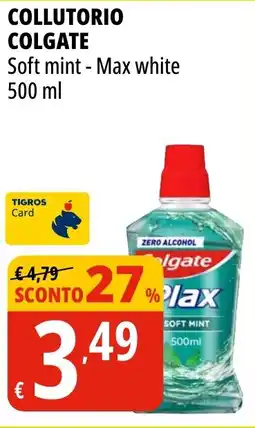 Tigros Collutorio COLGATE offerta
