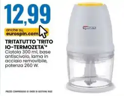 Eurospin Tritatutto 'trito io-TERMOZETA offerta