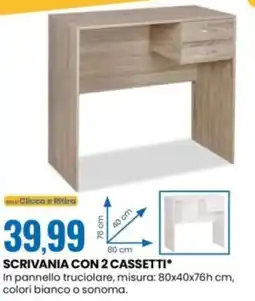 Eurospin Scrivania con 2 cassetti offerta