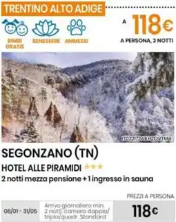 Eurospin HOTEL ALLE PIRAMIDI 2 notti mezza pensione +1 ingresso in sauna offerta