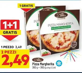 DPiù Pizza margherita offerta