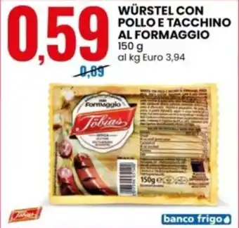 Eurospin Würstel con pollo e tacchino al formaggio offerta