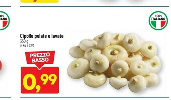 DPiù Cipolle pelate e lavate 350 g offerta