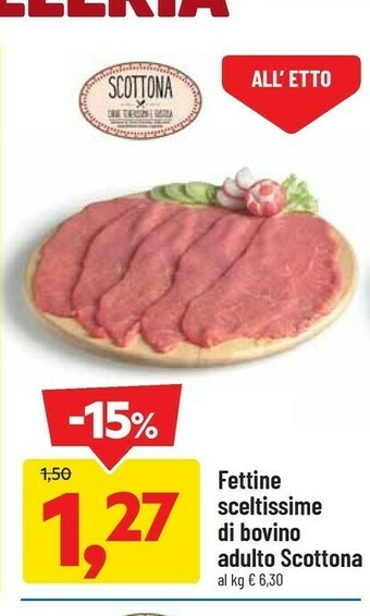 DPiù Fettine sceltissime di bovino adulto scottona offerta