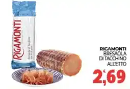 Eté Rigamonti bresaola di tacchino offerta