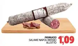 Eté Fiorucci salame napoli intero offerta