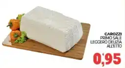 Eté Carozzi primo sale leggero delizia offerta