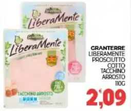 Eté Granterre liberamente prosciutto cotto tacchino arrosto offerta