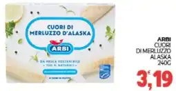Eté Arbi cuori di merluzzo alaska offerta