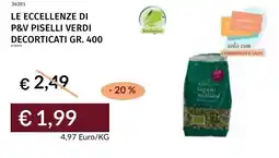 Prezzemolo e Vitale Le eccellenze di p&v piselli verdi decorticati offerta