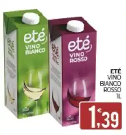 Eté Eté vino bianco rosso offerta