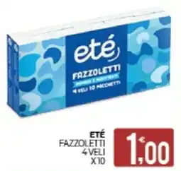 Eté Eté fazzoletti offerta