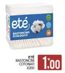 Eté Eté bastoncini cotonati offerta