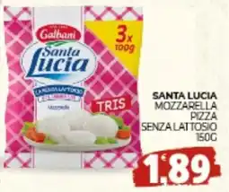 Eté Santa lucia mozzarella pizza senza lattosio offerta