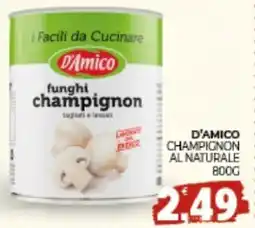 Eté D'amico champignon al naturale offerta