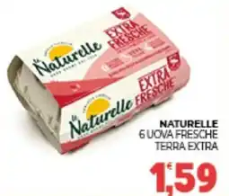 Eté Naturelle 6 uova fresche terra extra offerta