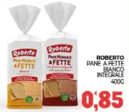 Eté Roberto pane a fette bianco integrale offerta