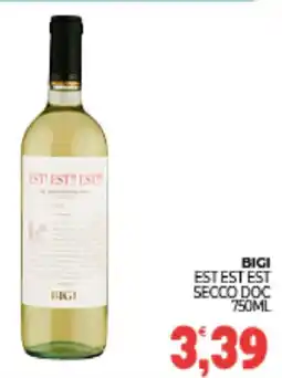 Eté Bigi est est est secco doc offerta