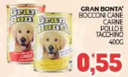 Eté Gran bonta' bocconi cane carne pollo e tacchino offerta