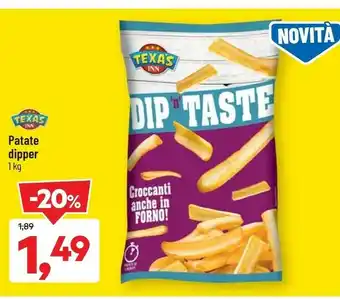 DPiù Texas patate dipper offerta