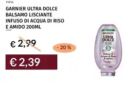 Prezzemolo e Vitale Garnier ultra dolce balsamo lisciante infuso di acqua di riso e amido offerta