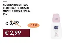 Prezzemolo e Vitale Nuetro robert eco deodorante fresco monoi e fresia spray offerta