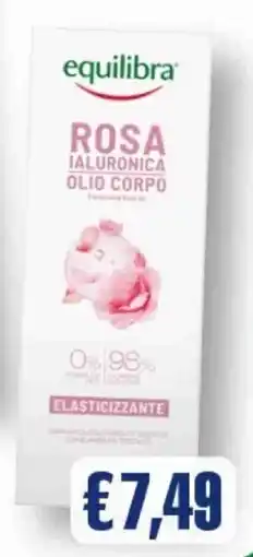 Splendidi e Splendenti Equilibra rosa ialuronica olio corpo offerta
