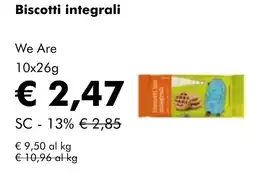 NaturaSì Biscotti integrali We Are offerta