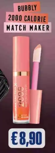 Splendidi e Splendenti Max factor x bubbly 2000 calorie match maker offerta