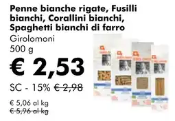 NaturaSì Penne bianche rigate, Fusilli bianchi, Corallini bianchi, Spaghetti bianchi di farro Girolomoni offerta