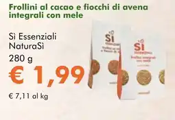 NaturaSì Frollini al cacao e fiocchi di avena integrali con mele Sì Essenziali NaturaSì offerta