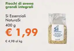 NaturaSì Fiocchi di avena grandi integrali Sì Essenziali NaturaSì offerta