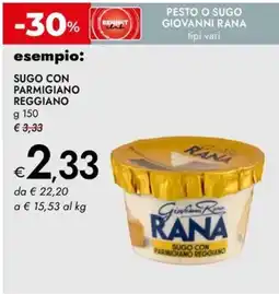 Bennet Sugo con parmigiano reggiano GIOVANNI RANA offerta