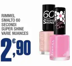 Splendidi e Splendenti Rimmel smalto 60 secondi super shine offerta