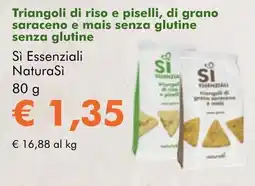 NaturaSì Triangoli di riso e piselli, di grano saraceno e mais senza glutine senza glutine Sì Essenziali NaturaSì offerta