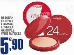 Splendidi e Splendenti Deborah la cipria fix&mat/ formula originale offerta