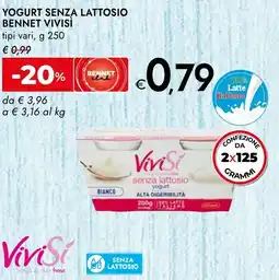 Bennet Yogurt senza lattosio BENNET VIVISI offerta