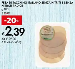 Bennet Fesa di tacchino italiano senza nitriti e senza NITRATI RADICE offerta
