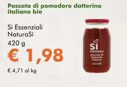 NaturaSì Passata di pomodoro datterino italiano bio Sì Essenziali NaturaSì offerta